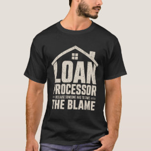 Camiseta Processador de Empréstimo Engraçado Porque Alguém 