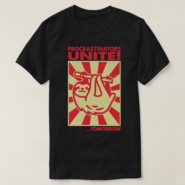 Camiseta Procrastinadores Se Unem Amanhã (Frente do Design)