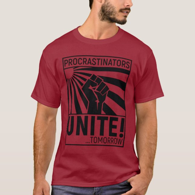 Camiseta Procrastinators United! Tomorrow Empowerment Desig (Frente)