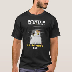 Camiseta Procurado morto ou vivo Gato de Schrödinger aprisi