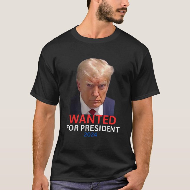 Camiseta Procurado Pelo Presidente 2024 Trump 2024 Trump Mu (Frente)