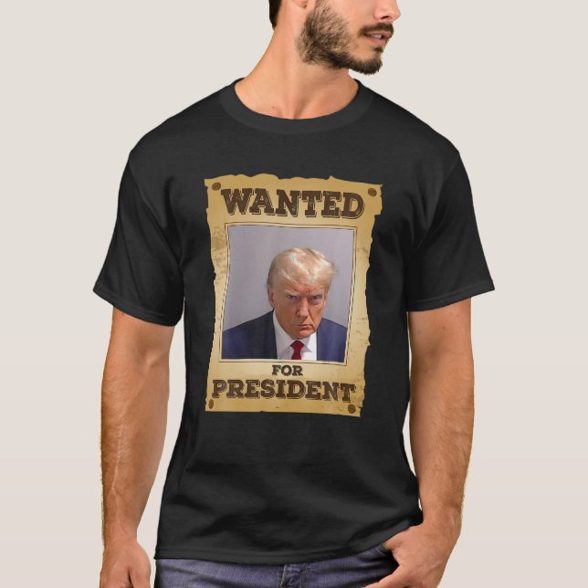 Camiseta Procurado Pelo Presidente 2024 Trump Mug Shot Nunc (Frente)