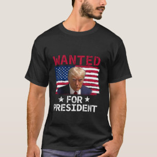 Camiseta Procurado Pelo Presidente 2024 Trump Mugshot T Shi
