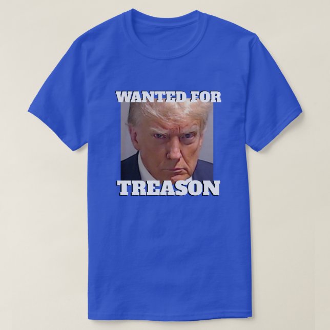 Camiseta Procurado por Trump de Traição (Frente do Design)