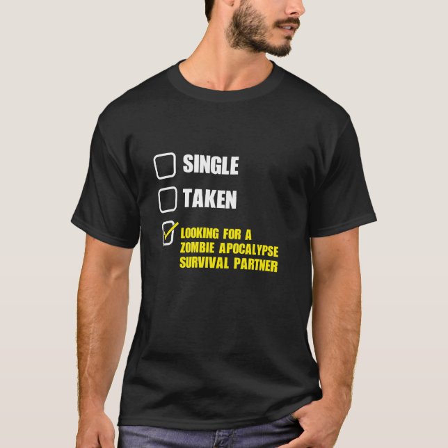 Camiseta Procurando um Zombie Parceiro de Sobrevivência Apo (Frente)
