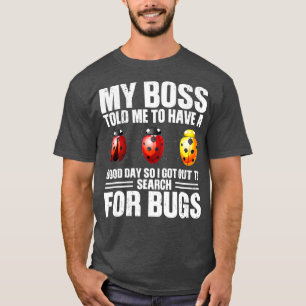 Camiseta Procurar Insetos Insetos Entomologista Entusiasmad