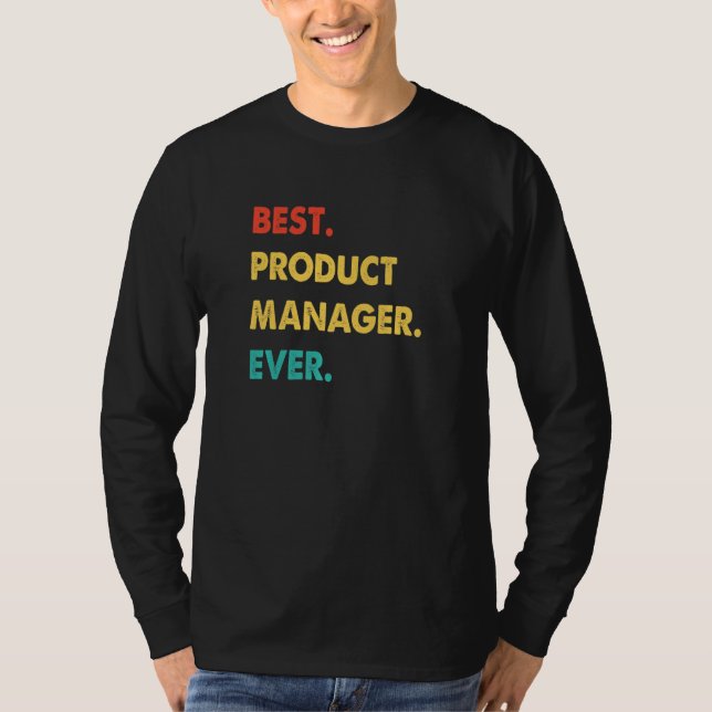 Camiseta Product Manager Profession Retro Best Product Mana (Frente)