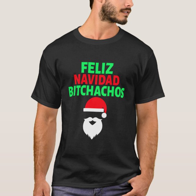Camiseta Produto de Humor Feliz Natal Bitchachos (Frente)
