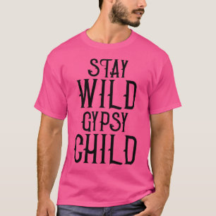 Camiseta Produtos da Boêmia permanecem selvagens na vara de