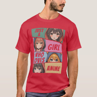 Camiseta Produtos de Anime Só Uma Garota Que Ama Anime Garo