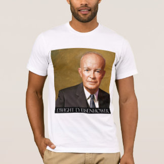 Camiseta Produtos de Dwight D. Eisenhower