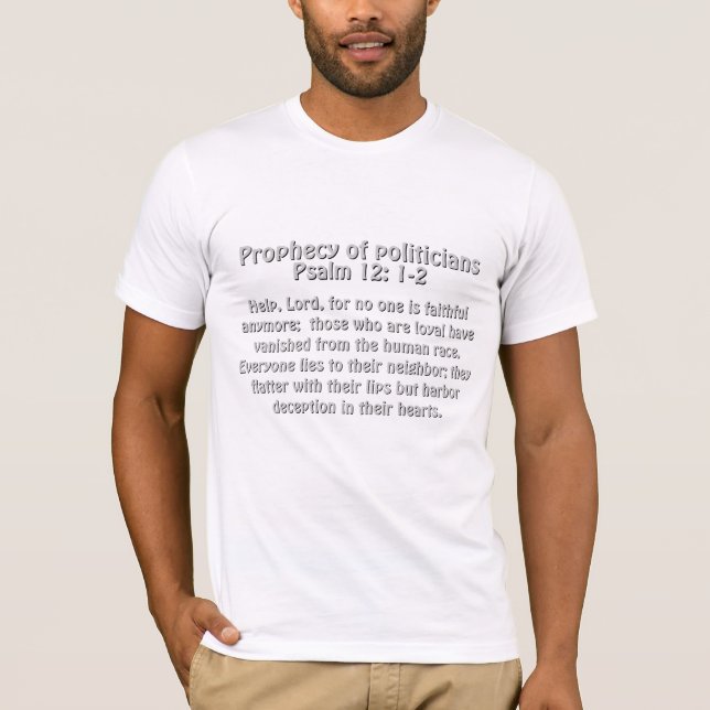 Camiseta Profecia de políticos (Frente)