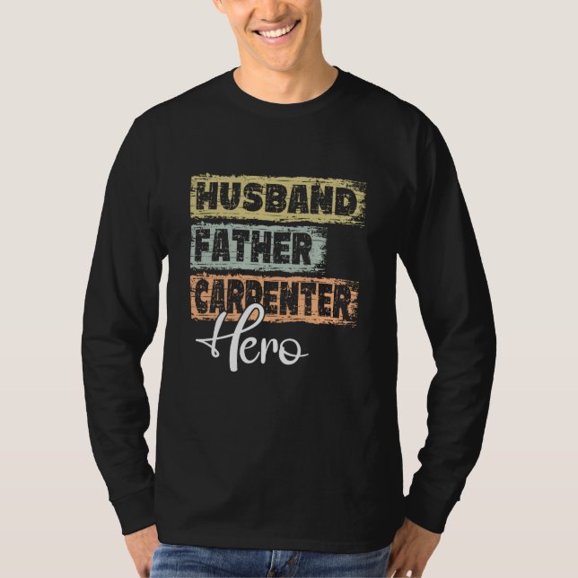 Camiseta Profession dad hero father Carpenter  1 (Frente)