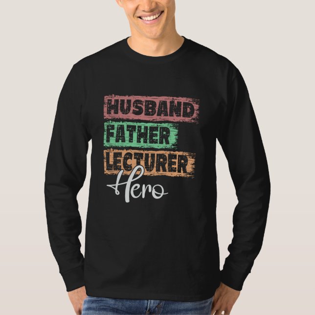 Camiseta Profession dad hero father Lecturer (Frente)