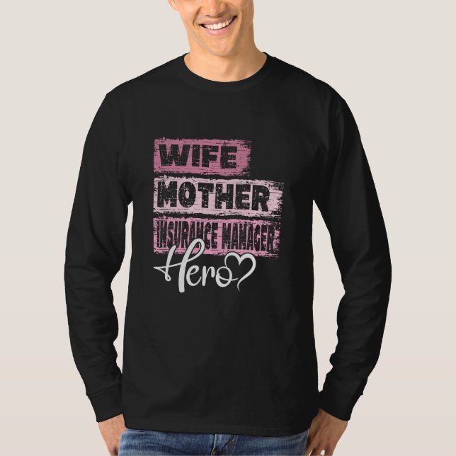 Camiseta Profession mom hero mother Insurance manager (Frente)