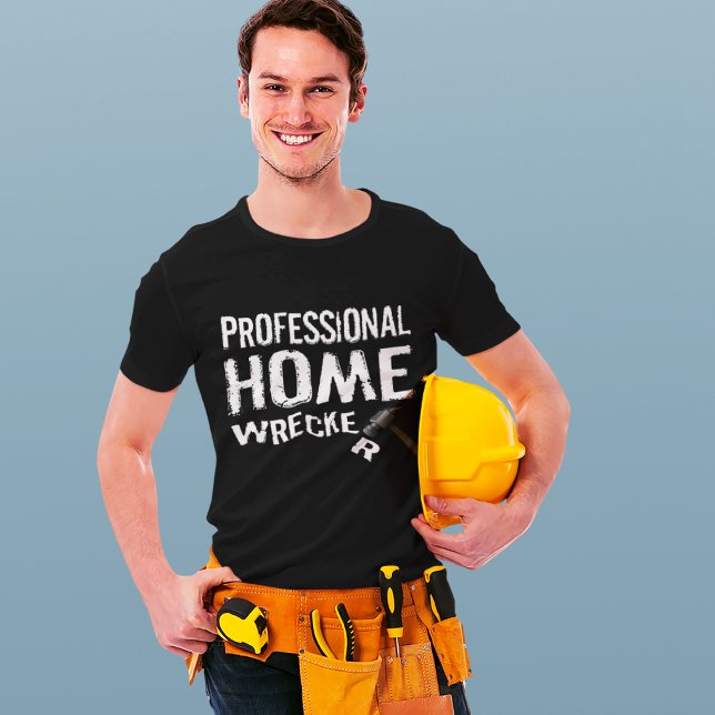 CAMISETA PROFESSIONAL HOME WRECKER (Criador carregado)