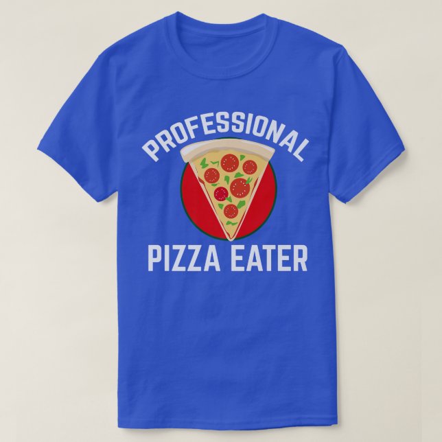 Camiseta Professional Pizza Lovers PizzaEater  (Frente do Design)