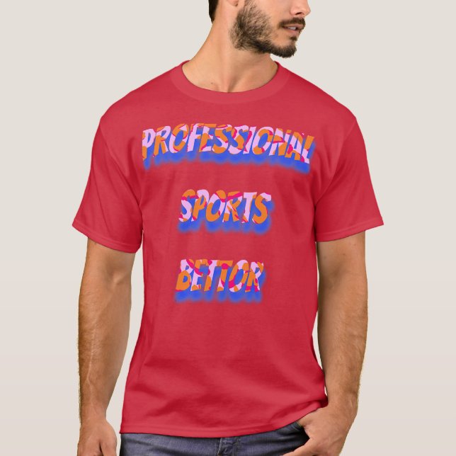 Camiseta Professional Sports Betting (Frente)