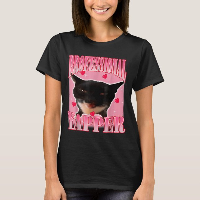 Camiseta Professional Yapper Cat Funny Oddly Specific Dank  (Frente)