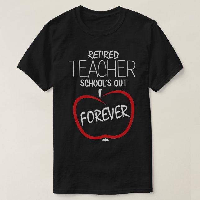 Camiseta Professor aposentado em escolas para sempre (Frente do Design)