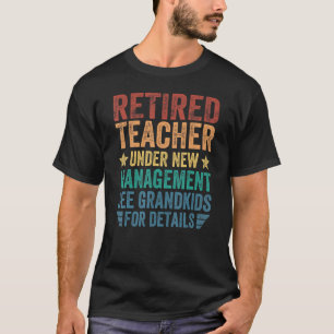 Camiseta Professor Aposentado Sob Nova Administração Para A