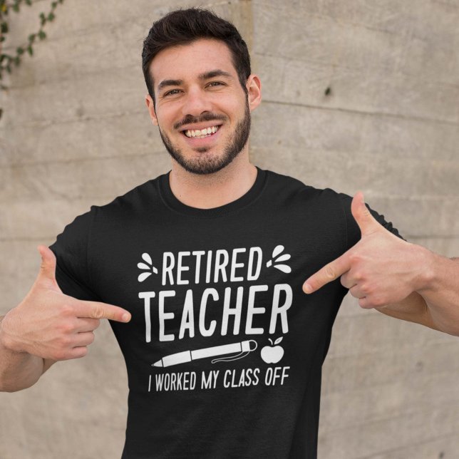 Camiseta Professor aposentado, trabalhei na minha turma (Criador carregado)