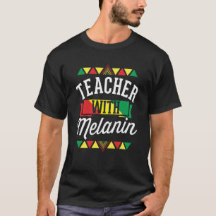 Camiseta Professor com Melanin African American Black Histo