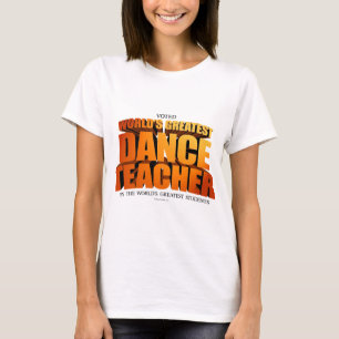 Camiseta Professor da dança do mundo o grande