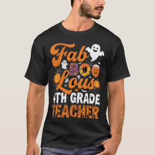 Camiseta Professor de 4ª série Fab-BOO-Loso de Halloween