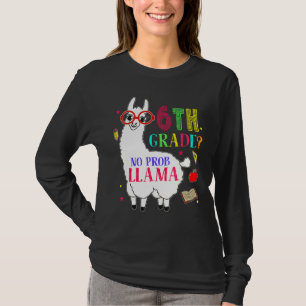 Camiseta Professor de 6 Grau Sem Prob Llama Atradon Grau 6