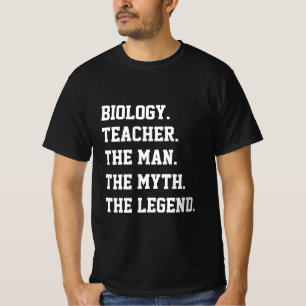 Camiseta Professor de Biologia O Homem O Mito A Lenda