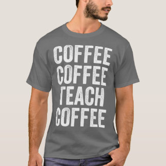 Camiseta Professor De Café Lover Engraçado Para Homens E Mu