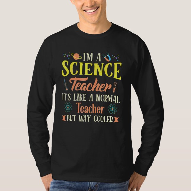 Camiseta Professor De Ciência Como Um Professor Normal Mas  (Frente)