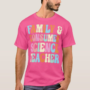 Camiseta Professor de Ciência da Família e do Consumidor de