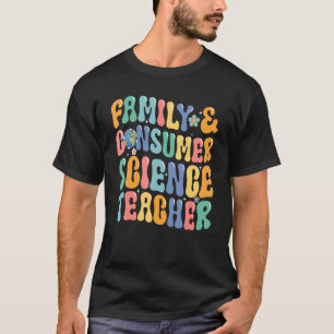 Camiseta Professor De Ciência Da Família E Do Consumidor Vi