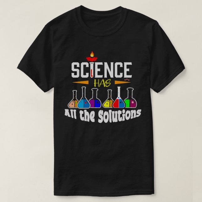 Camiseta Professor De Ciência Dotado Ciência Tem Toda A Sol (Frente do Design)