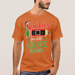Camiseta Professor de Ciência Favorita Shirt Xmas Papais no