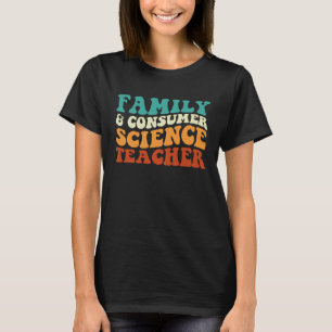 Camiseta Professor De Ciências Da Família E Do Consumidor R
