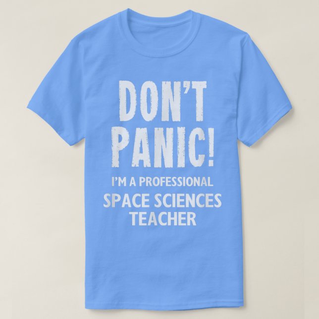 Camiseta Professor de Ciências Espaciais (Frente do Design)