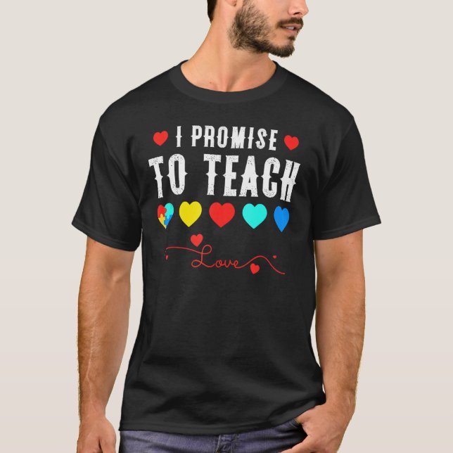 Camiseta Professor De Consciência Autista Prometo Ensinar A (Frente)