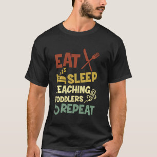 Camiseta Professor de Creche Comer Dormir Ensinar Crianças