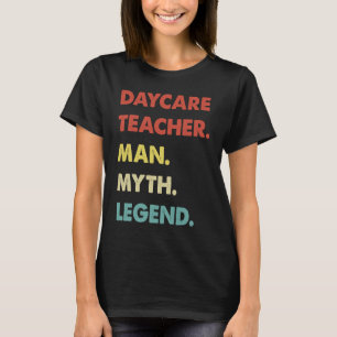 Camiseta Professor de Creche Homem Mito Lenda 1