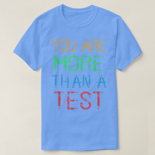 Camiseta Professor De Dia De Teste Você É Mais Do Que Um Pr (Frente do Design)