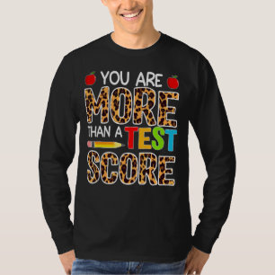 Camiseta Professor De Dia De Teste Você É Mais Do Que Uma P