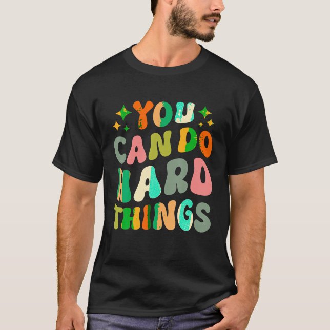 Camiseta Professor de Dia de Teste Você Pode Fazer Coisas D (Frente)
