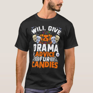Camiseta Professor de Drama Dará Dicas de Drama Para Doces