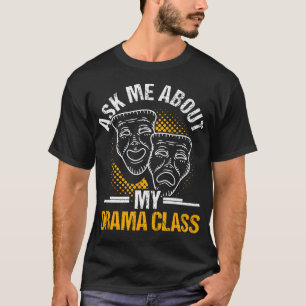 Camiseta Professor de Drama Design de Atuação Teatral Dive