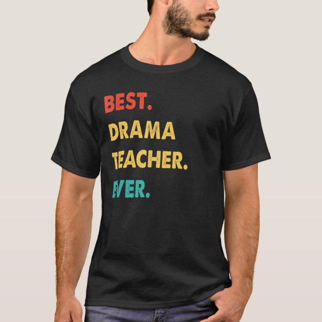Camiseta Professor de Drama Profissão Retrora Melhor Profes (Frente)