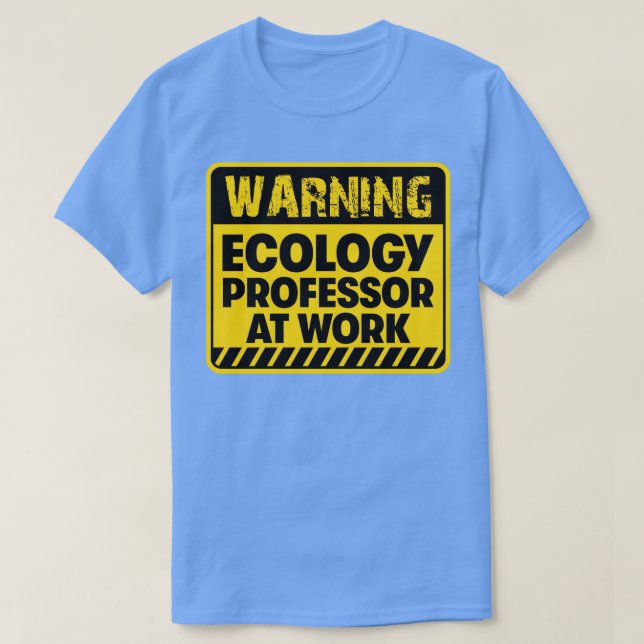 Camiseta Professor de Ecologia no Trabalho (Frente do Design)