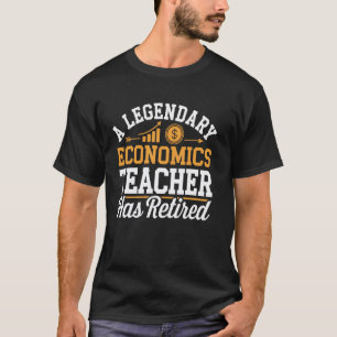 Camiseta Professor de Economia Lendário Aposentou-se Aposen